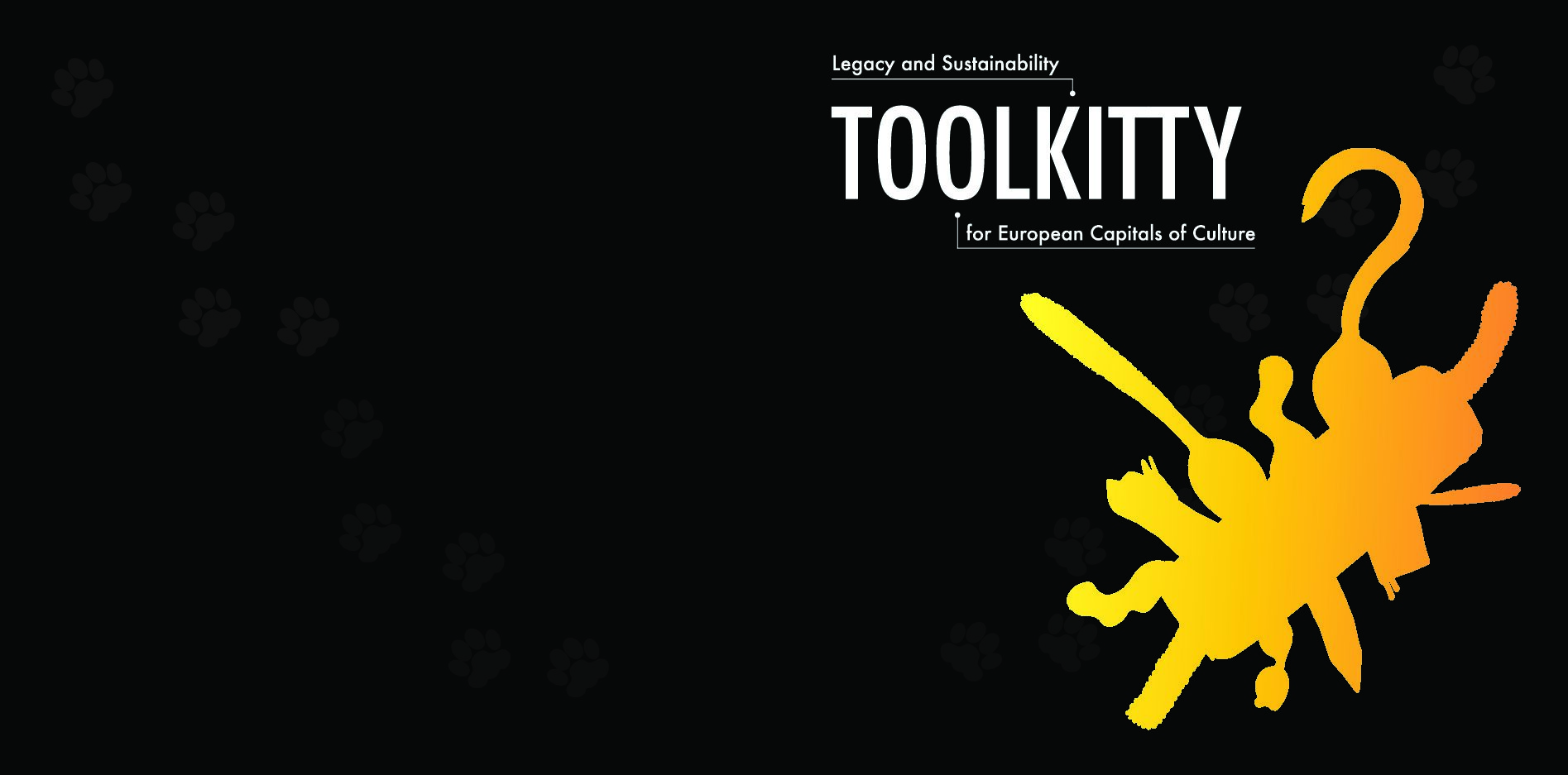 Toolkitty – a Meow-nagement Guide for European Capitals of Culture. Legacy and Sustainability (2024)